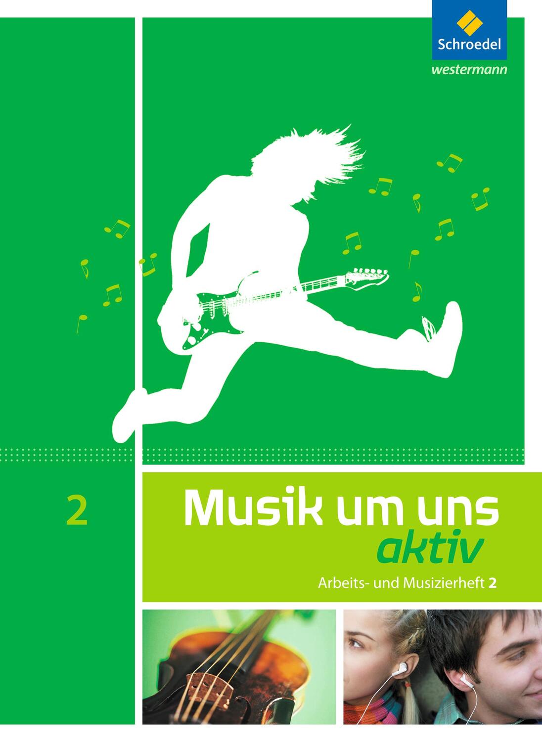 Cover: 9783507030206 | Musik um uns SI - Arbeits- und Musizierheft 2 (7.-9. Schuljahr) | 2013