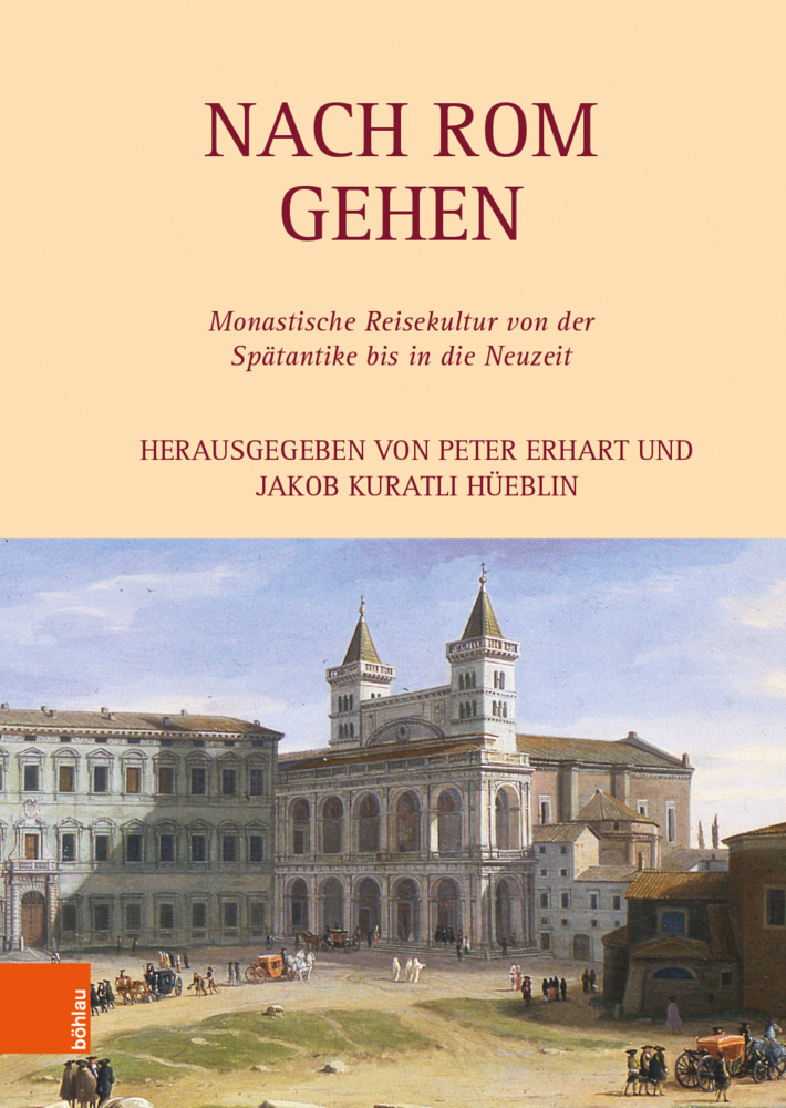Cover: 9783205207368 | Nach Rom gehen | Peter Erhart | Buch | 350 S. | Deutsch | 2020