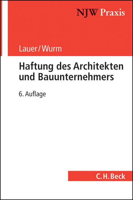 Cover: 9783406628900 | Haftung des Architekten und Bauunternehmers | Max Schmalzl (u. a.)