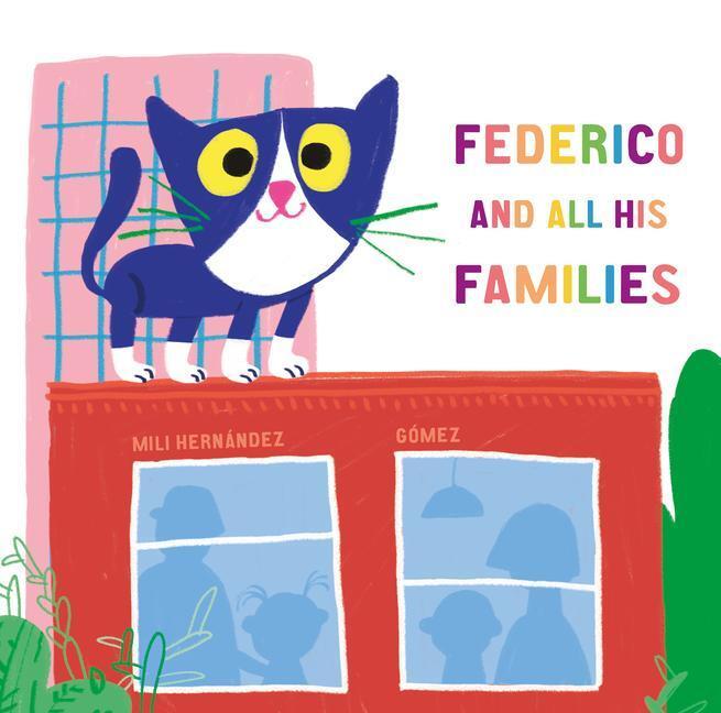 Cover: 9788417673567 | Federico and All His Families | Mili Hernández | Buch | Englisch