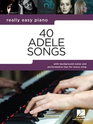 Cover: 9781705160619 | Really Easy Piano | 40 Adele Songs | Taschenbuch | Buch | Englisch