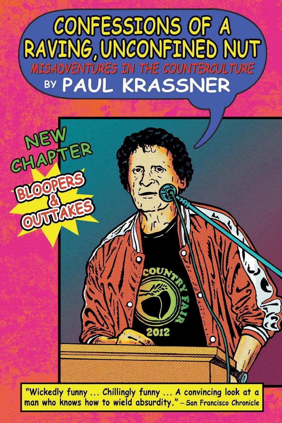 Cover: 9781593765033 | Confessions of a Raving, Unconfined Nut | Paul Krassner | Taschenbuch