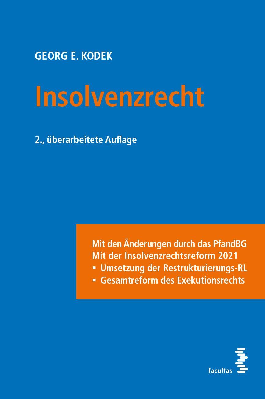 Cover: 9783708922690 | Insolvenzrecht | Georg E. Kodek | Taschenbuch | Deutsch | 2022