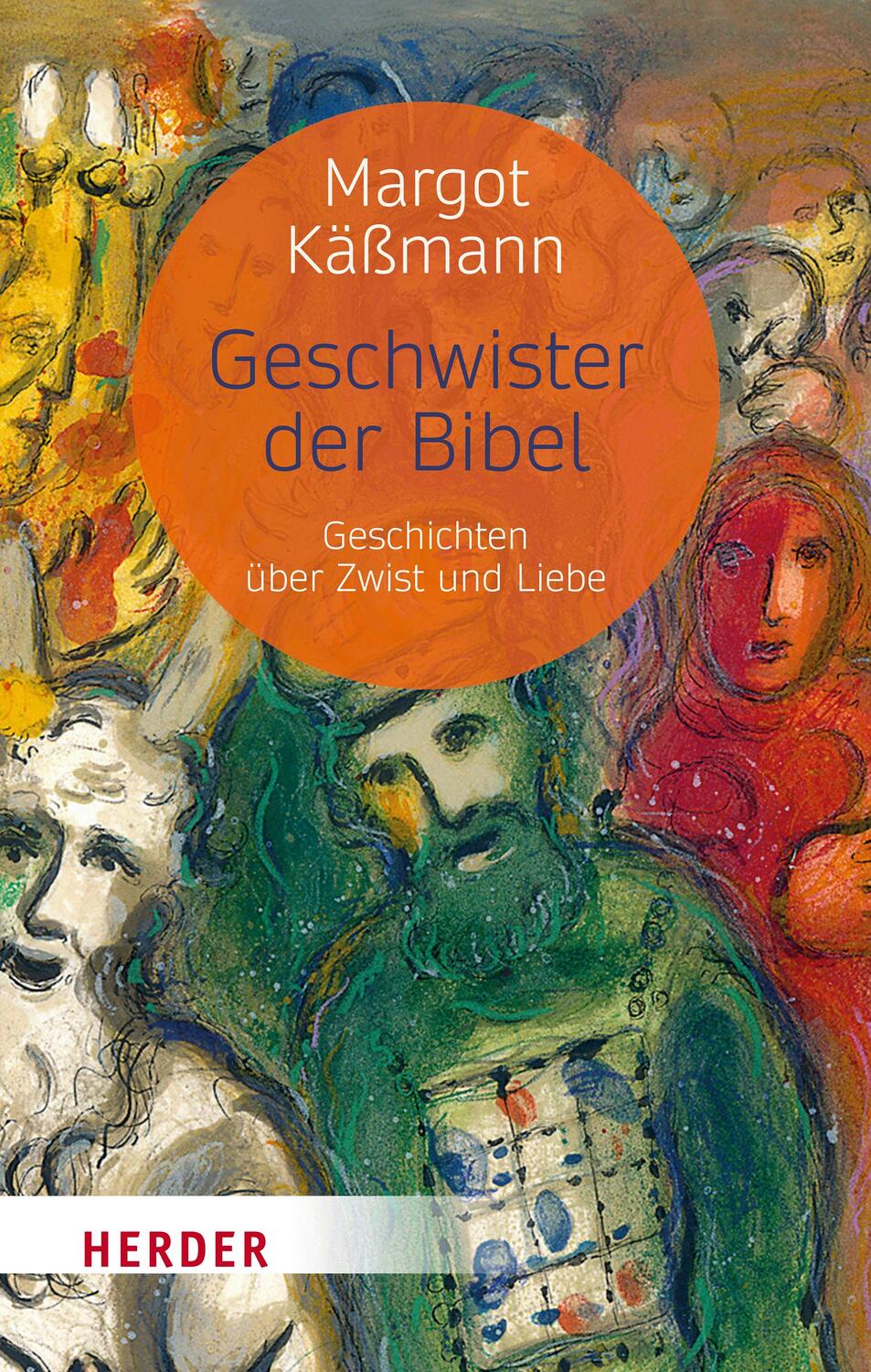 Cover: 9783451034060 | Geschwister der Bibel | Geschichten über Zwist und Liebe | Käßmann