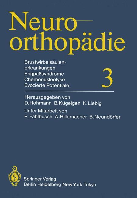 Cover: 9783642705632 | Brustwirbelsäulenerkrankungen Engpaßsyndrome, Chemonukleolyse,...