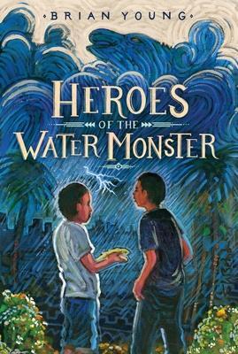 Cover: 9780062990440 | Heroes of the Water Monster | Brian Young | Taschenbuch | Englisch