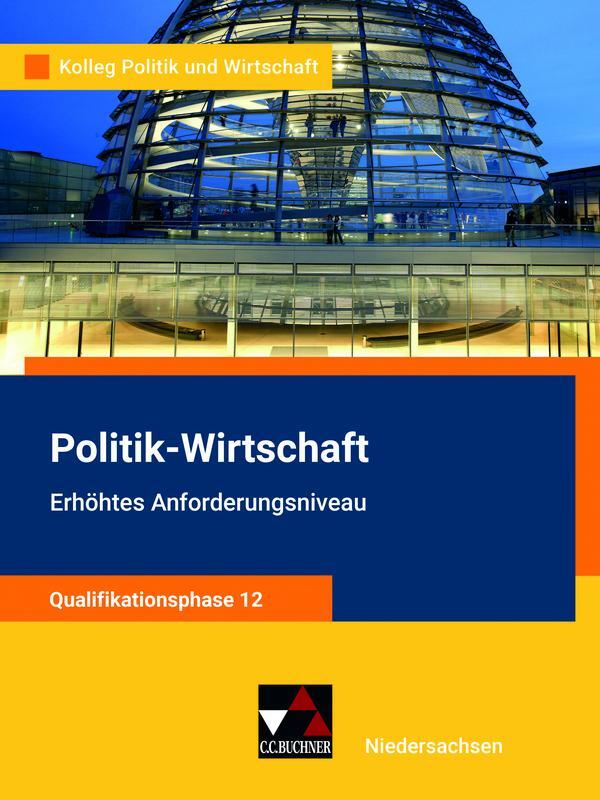 Cover: 9783661720937 | Kolleg Politik u. Wirt. NI Qualiphase 12 EA - neu | Buch | 336 S.