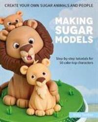 Cover: 9781905113613 | Making Sugar Models | Vicky Teather | Buch | Englisch | 2019