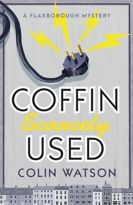 Cover: 9781788420150 | Coffin, Scarcely Used | Colin Watson | Taschenbuch | Englisch | 2018