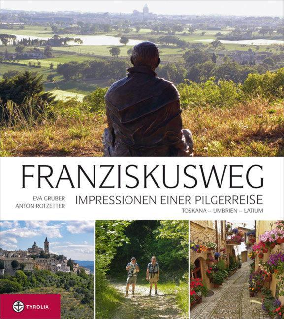 Cover: 9783702231675 | Franziskusweg | Eva Gruber | Buch | Deutsch | 2012 | EAN 9783702231675
