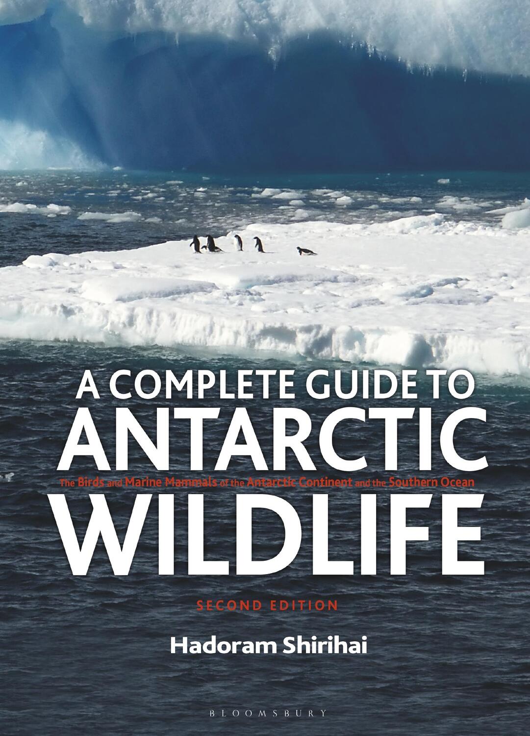 Cover: 9781472969989 | A Complete Guide to Antarctic Wildlife | Hadoram Shirihai | Buch