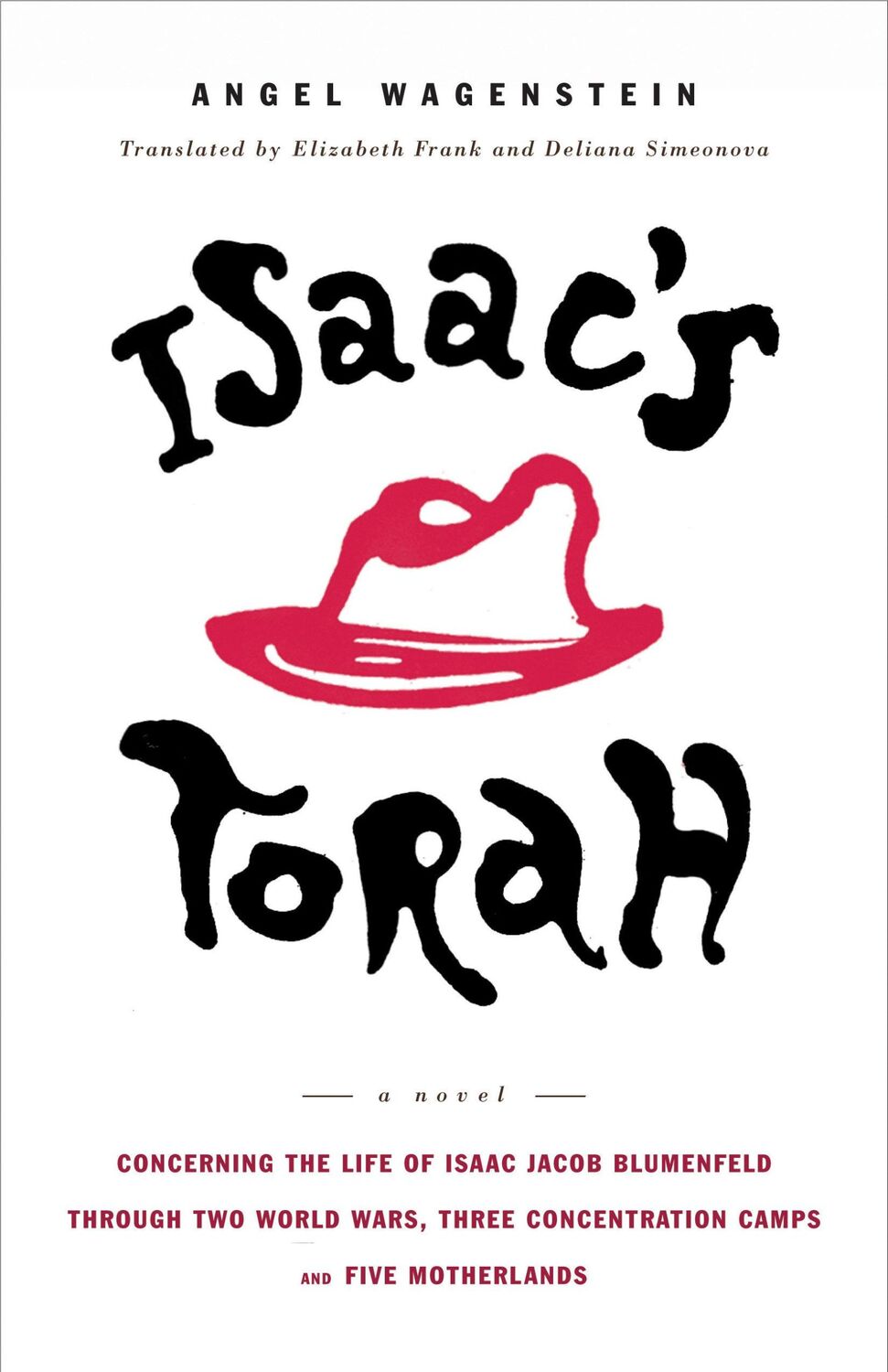 Cover: 9781635423716 | Isaac's Torah: A Novel | Angel Wagenstein | Taschenbuch | Englisch