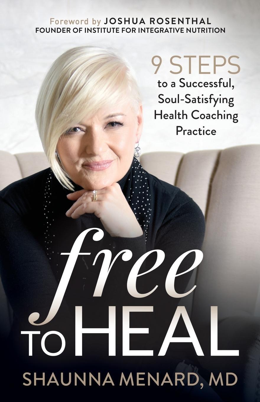 Cover: 9781642796551 | Free to Heal | Shaunna Menard | Taschenbuch | Paperback | Englisch