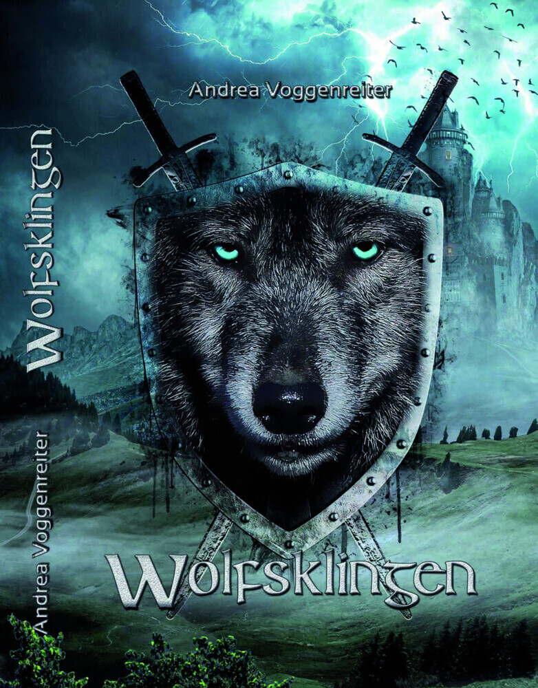 Cover: 9783946915317 | Wolfsklingen | Andrea Voggenreiter | Buch | Gebunden | Deutsch | 2022