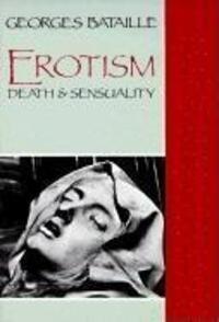 Cover: 9780872861909 | Erotism | Death and Sensuality | Georges Bataille | Taschenbuch | 1987