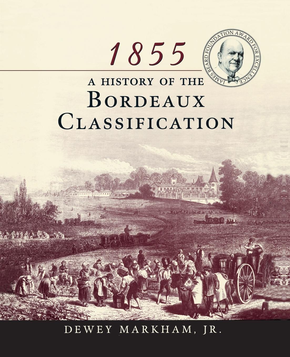 Cover: 9780471194217 | 1855 Bordeaux | Dewey Markham (u. a.) | Taschenbuch | Englisch | 1997