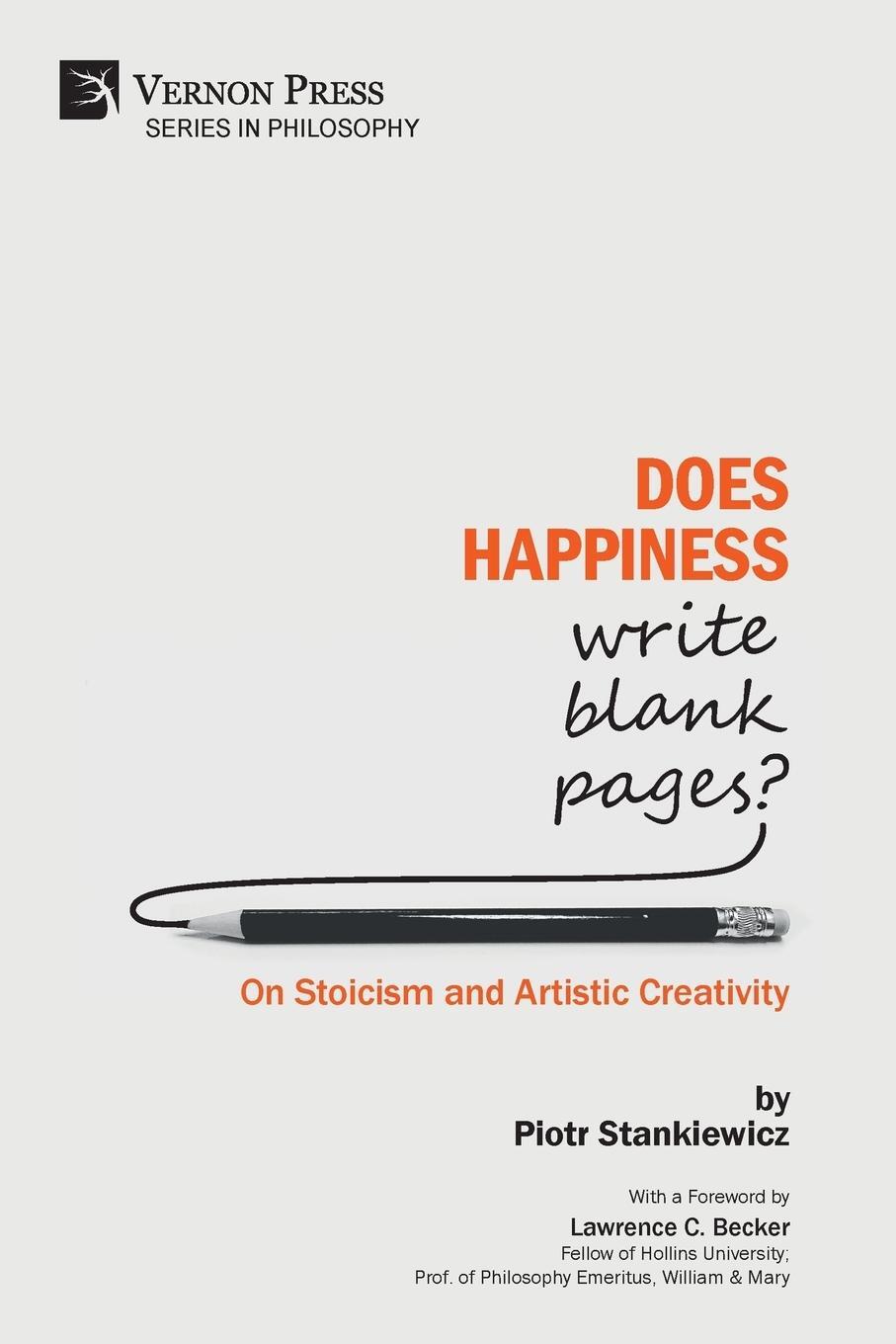 Cover: 9781622736751 | Does Happiness Write Blank Pages? On Stoicism and Artistic Creativity