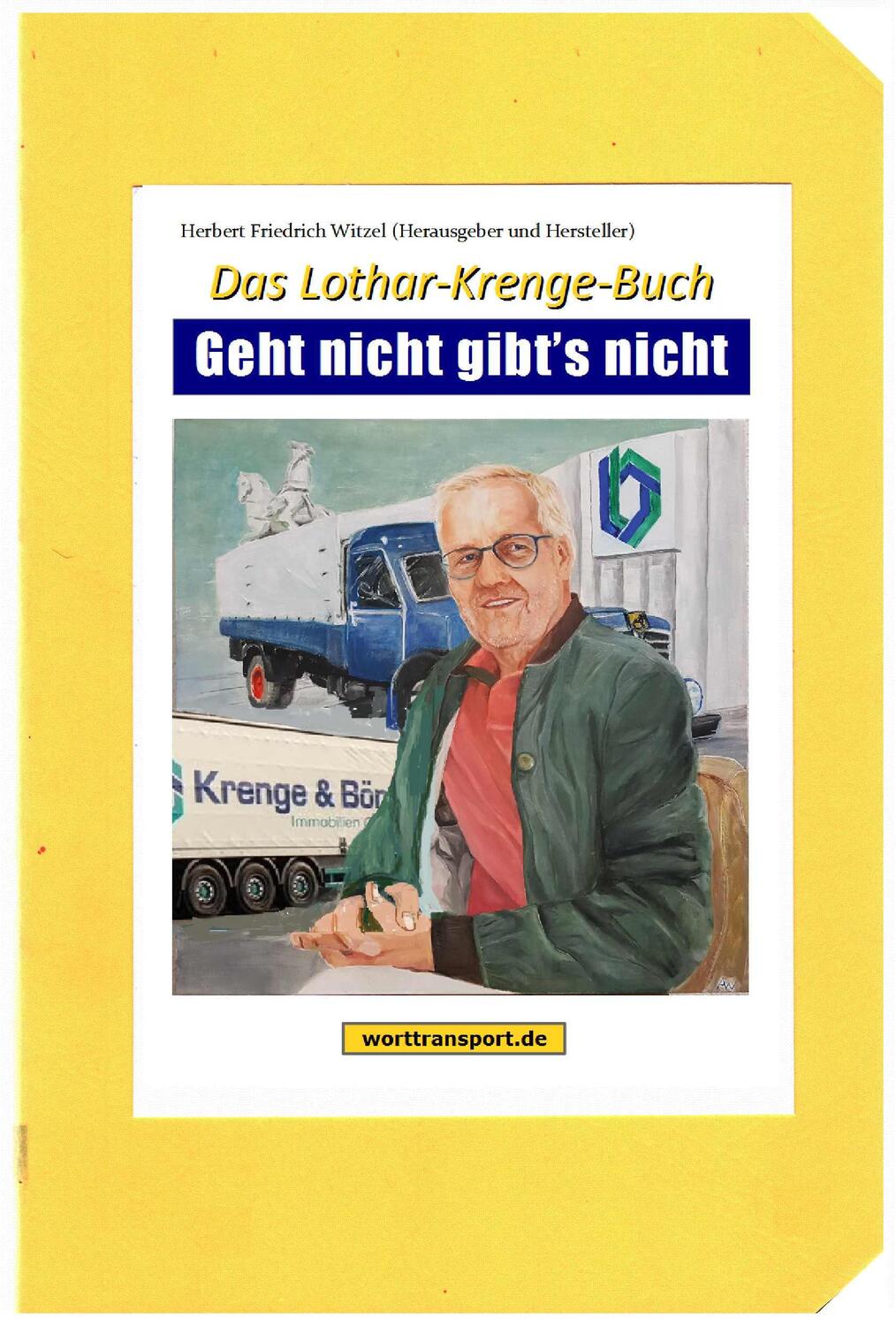 Cover: 9783944324890 | Geht nicht gibt's nicht | Logistik als Leidenschaft | Lothar Krenge