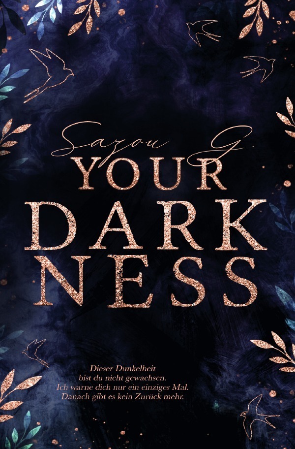 Cover: 9783754958247 | Your Darkness (Secret Darkness 2) | Sazou G | Taschenbuch | epubli