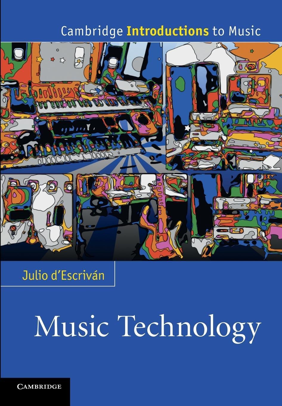 Cover: 9780521170420 | Music Technology | Julio D'Escrivan (u. a.) | Taschenbuch | Paperback