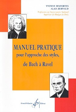 Cover: 9790043935223 | Manuel Pratique Pour L'Approche Des Styles | De Bach A Ravel | Buch
