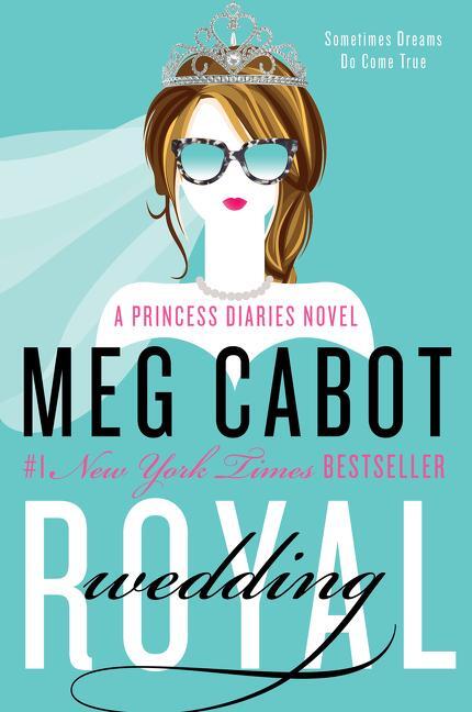 Cover: 9780062379085 | Royal Wedding | A Princess Diaries Novel | Meg Cabot | Taschenbuch