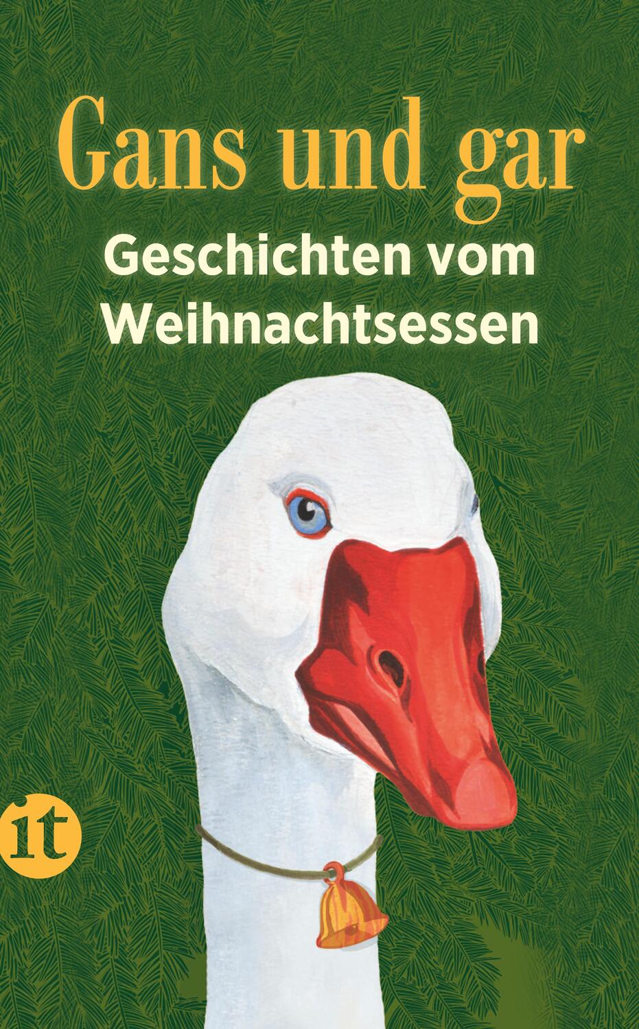 Cover: 9783458361770 | Gans und gar | Geschichten vom Weihnachtsessen | Susanne Gretter
