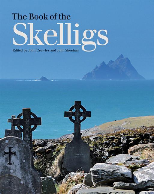 Cover: 9781782055396 | The Book of the Skelligs | John Crowley (u. a.) | Buch | Gebunden