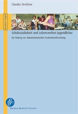 Cover: 9783938094976 | Schulsozialarbeit und Lebenswelten Jugendlicher | Streblow-Poser