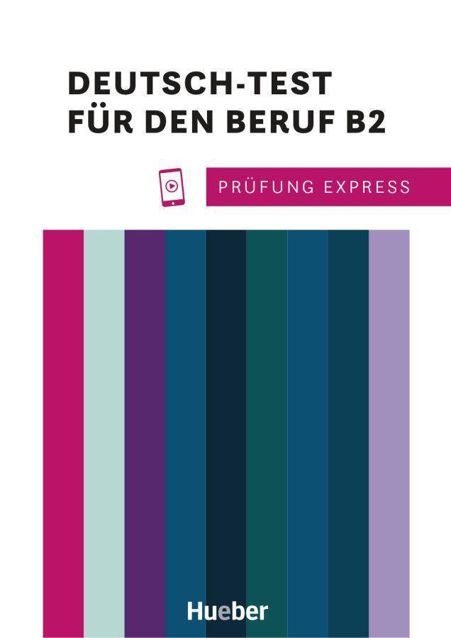 Cover: 9783196816518 | Prüfung Express - Deutsch-Test für den Beruf B2. Übungsbuch mit...