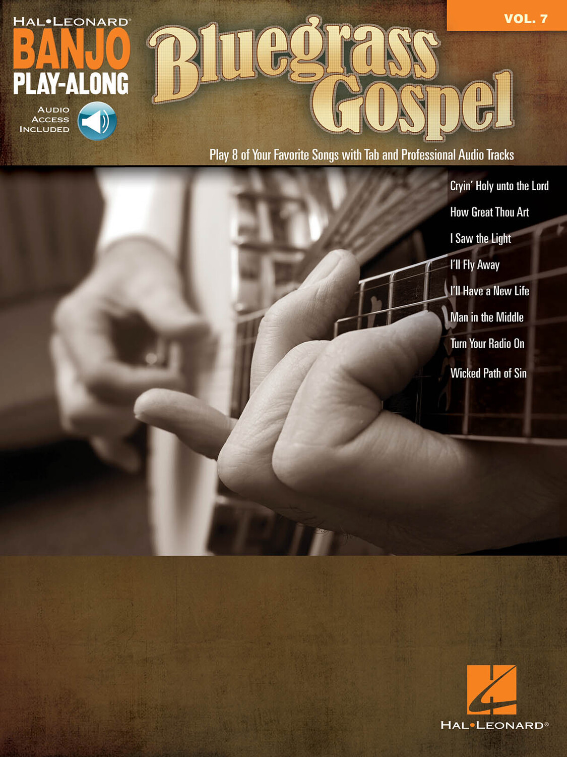 Cover: 888680074142 | Bluegrass Gospel | Banjo Play-Along Volume 7 | Banjo Play Along | 2016