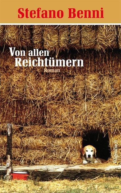 Cover: 9783803132550 | Von allen Reichtümern | Roman, Quartbuch | Stefano Benni | Buch | 2014