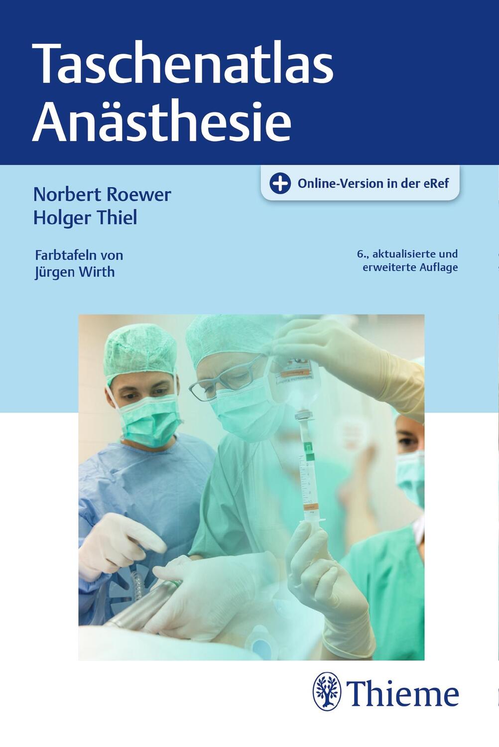 Cover: 9783132403741 | Taschenatlas Anästhesie | Norbert Roewer (u. a.) | Bundle | Deutsch