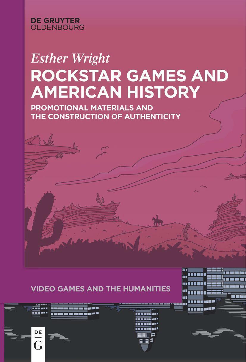 Cover: 9783111521428 | Rockstar Games and American History | Esther Wright | Taschenbuch | IX
