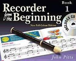 Cover: 9781844495184 | Recorder from the Beginning - Book 1: Full Color Edition | John Pitts