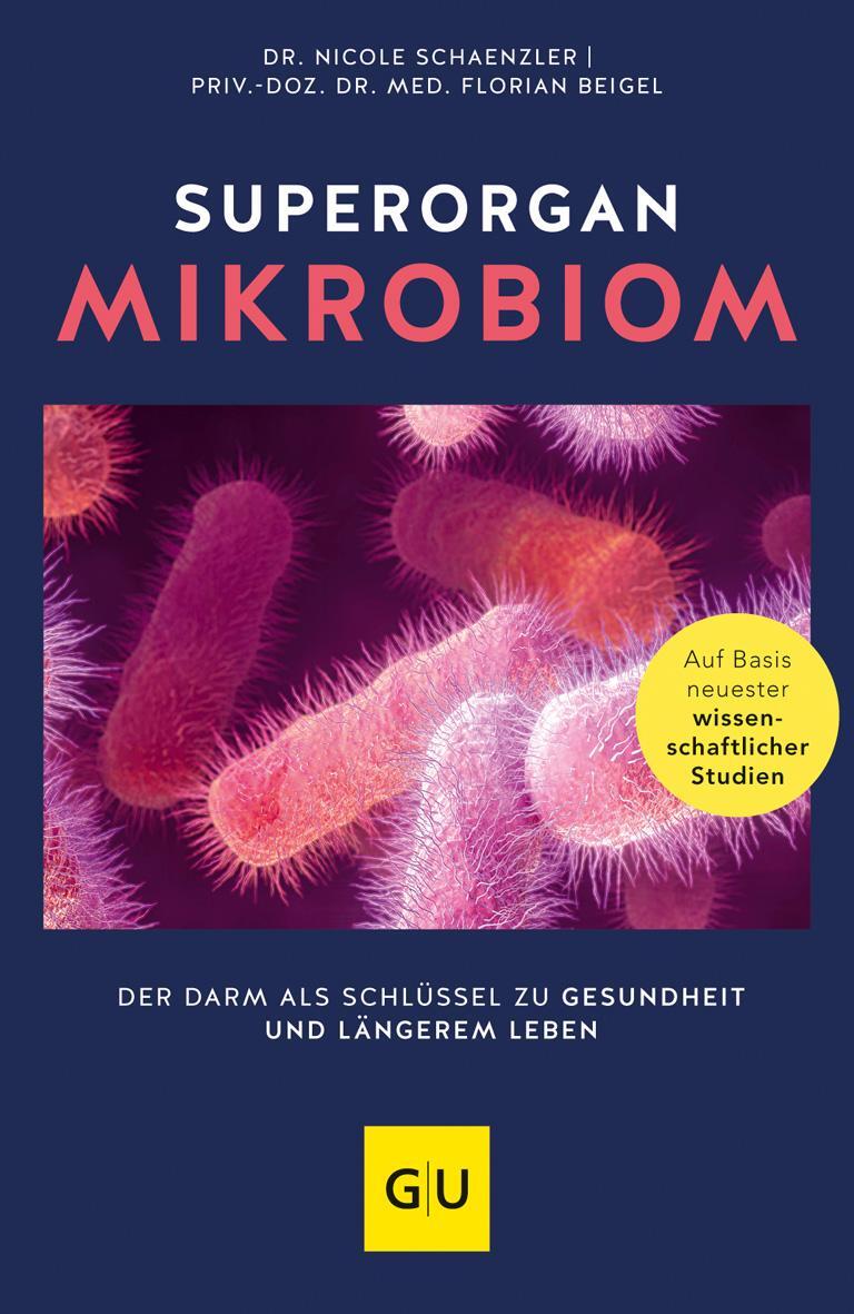 Cover: 9783833873638 | Superorgan Mikrobiom | Nicole Schaenzler (u. a.) | Taschenbuch | 2020