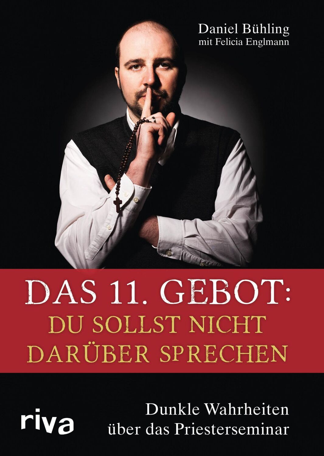 Cover: 9783742304155 | Das 11. Gebot: Du sollst nicht darüber sprechen | Bühling (u. a.)