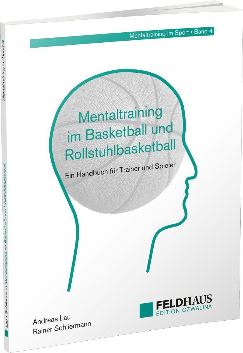 Cover: 9783880207172 | Mentaltraining im Basketball und Rollstuhlbasketball | Lau (u. a.)