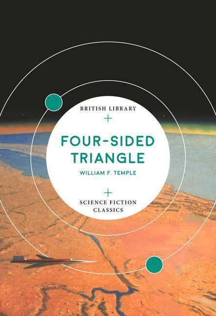 Cover: 9780712352314 | Four-Sided Triangle | William F. Temple | Taschenbuch | Englisch