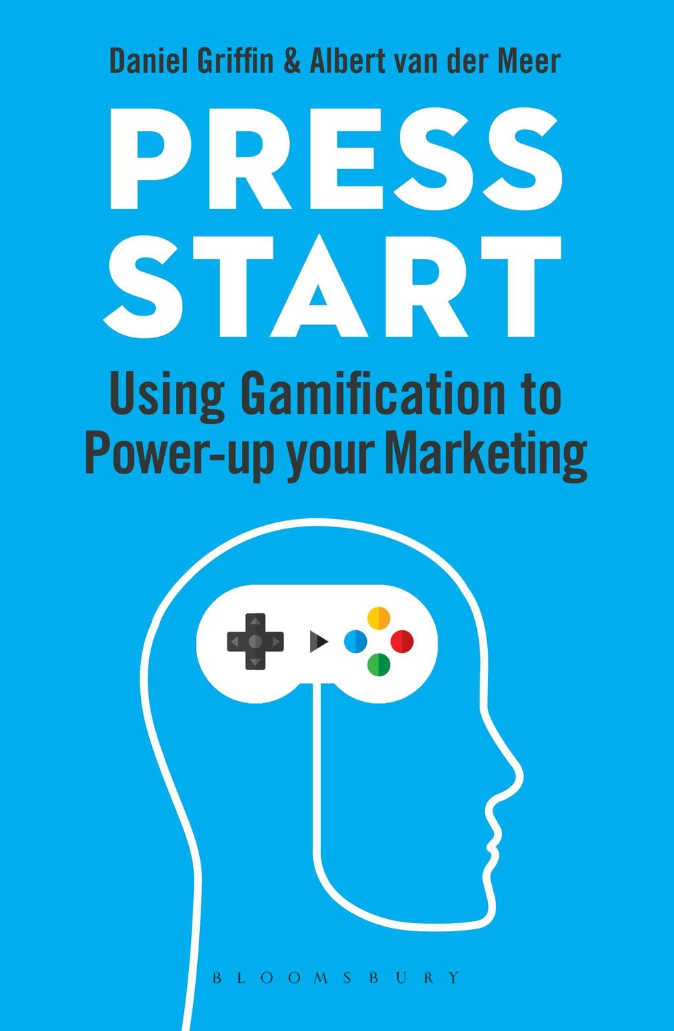 Cover: 9781472970510 | Press Start | Using gamification to power-up your marketing | Buch