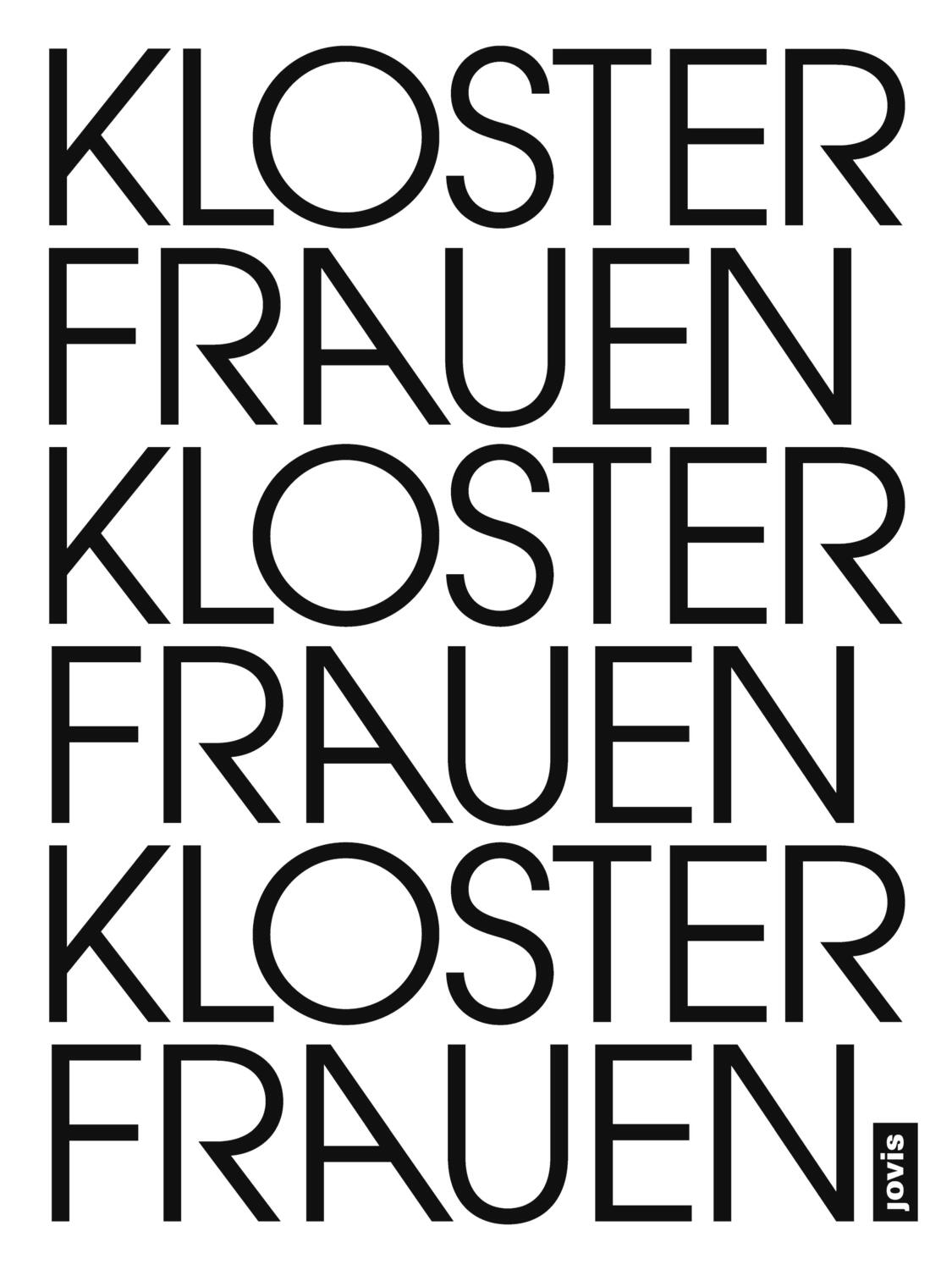 Cover: 9783868596069 | Klosterfrauen Frauenkloster | Jutta Görlich | Taschenbuch | Deutsch