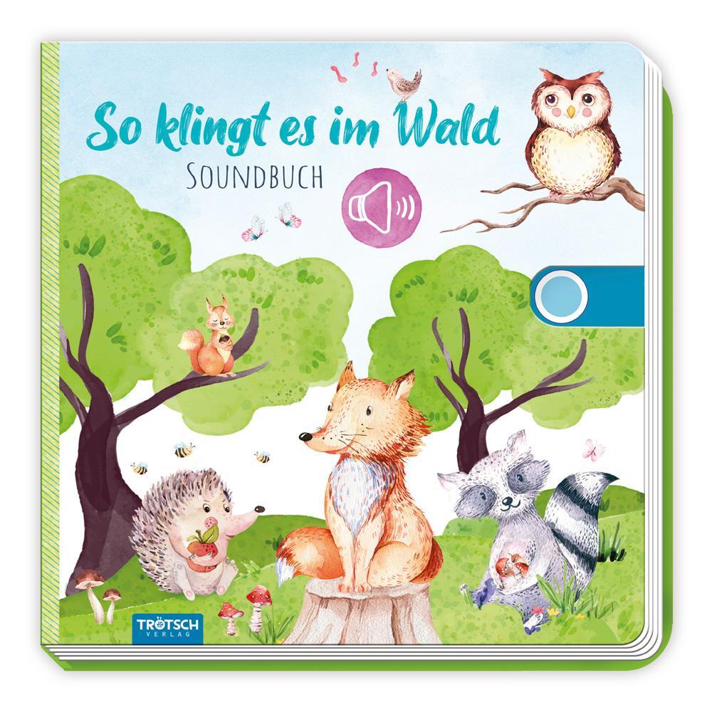 Cover: 9783965528352 | Trötsch Soundbuch So klingt es im Wald | Trötsch Verlag | Buch | 8 S.