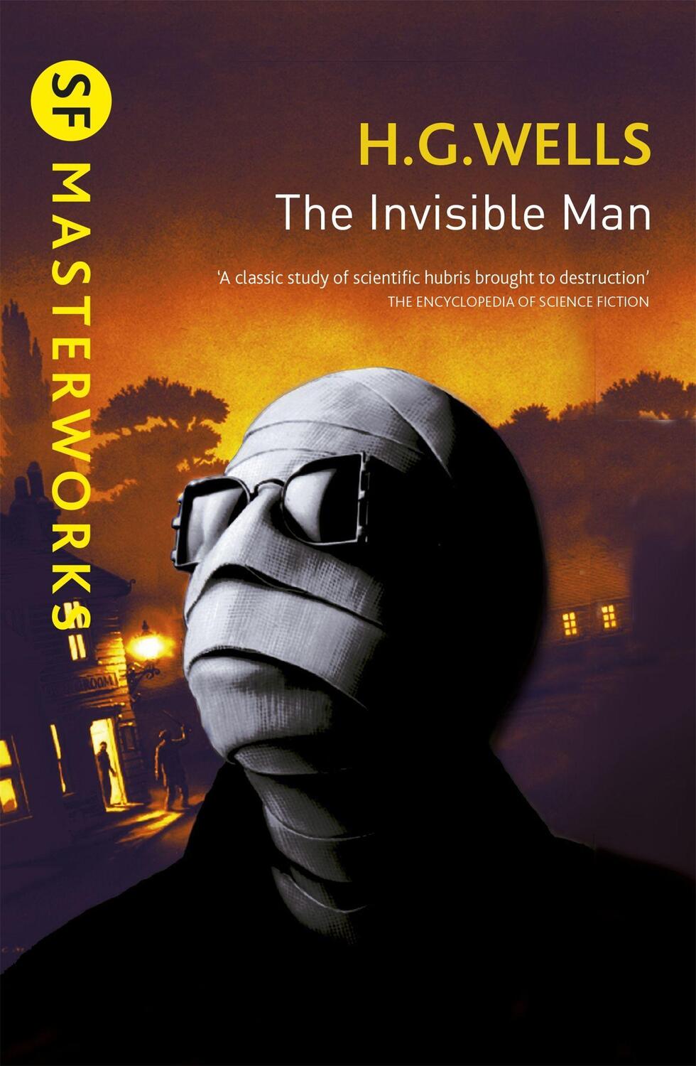 Cover: 9781473217980 | The Invisible Man | H.G. Wells | Taschenbuch | S.F. Masterworks | 2017
