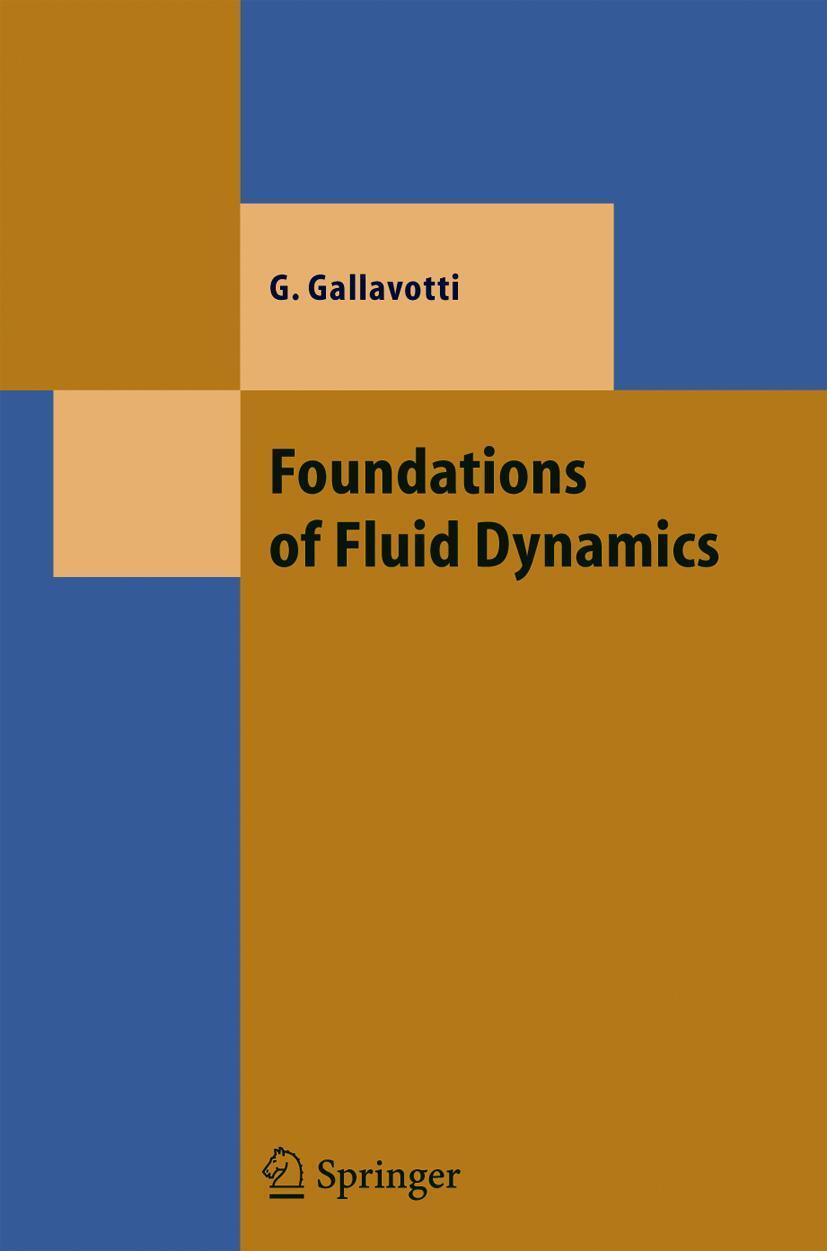 Cover: 9783540414155 | Foundations of Fluid Dynamics | Giovanni Gallavotti | Buch | xviii