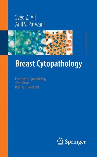 Cover: 9780387715940 | Breast Cytopathology | Anil V. Parwani (u. a.) | Taschenbuch | xvi