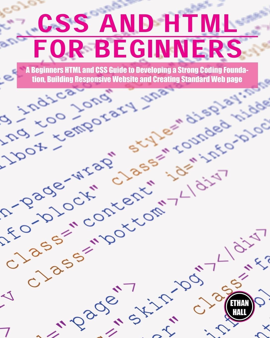 Cover: 9781803063843 | CSS and HTML for beginners | Ethan Hall | Taschenbuch | Coding | 2021