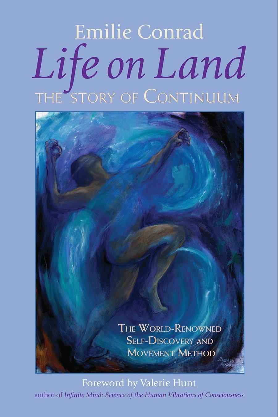 Cover: 9781556436451 | Life on Land | Emilie Conrad | Taschenbuch | Englisch | 2007