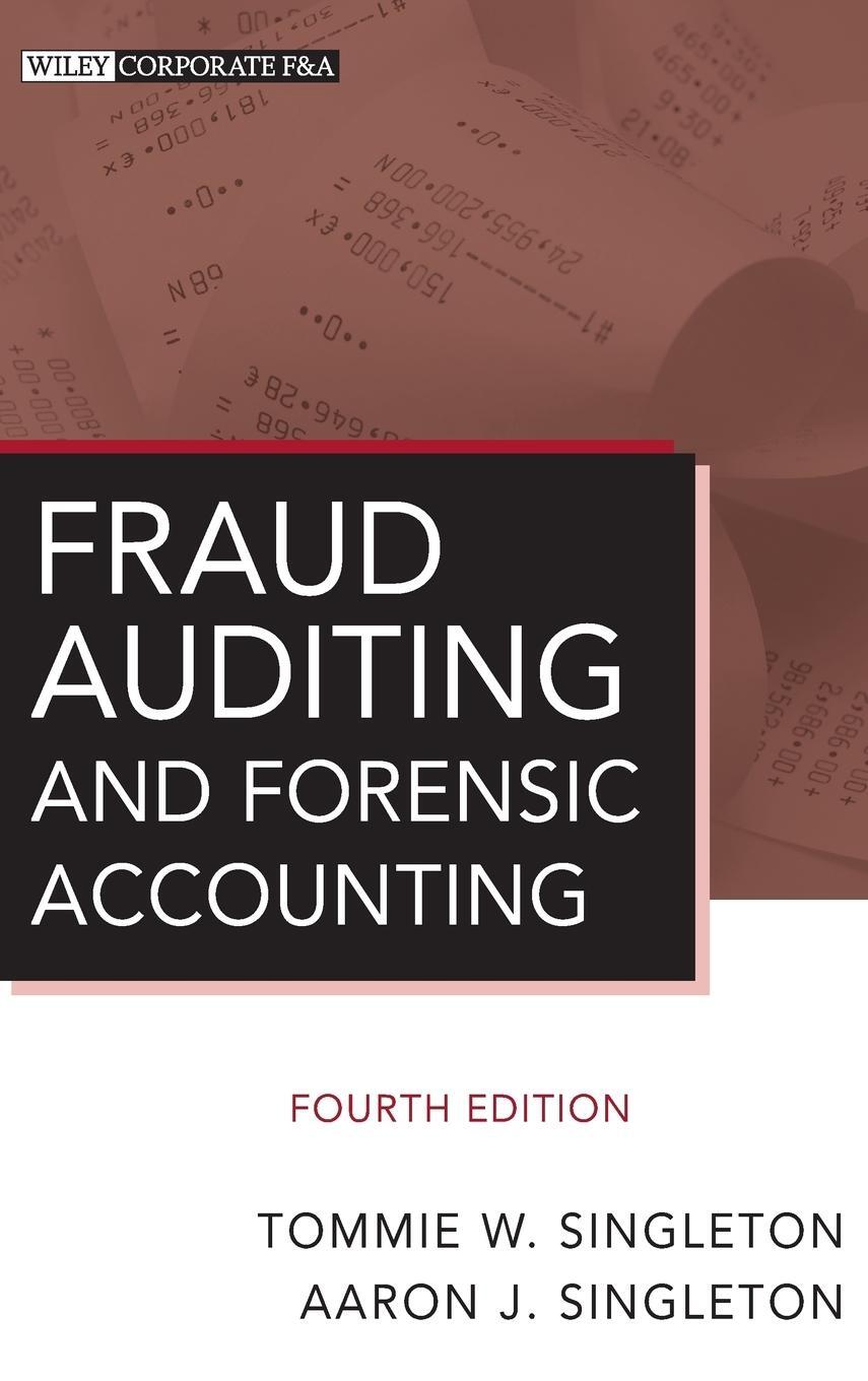 Cover: 9780470564134 | Fraud Auditing and Forensic Accounting | Tommie W. Singleton | Buch