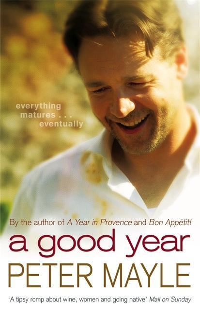 Cover: 9780751539660 | A Good Year | Buch zum Film | Peter Mayle | Taschenbuch | 246 S.