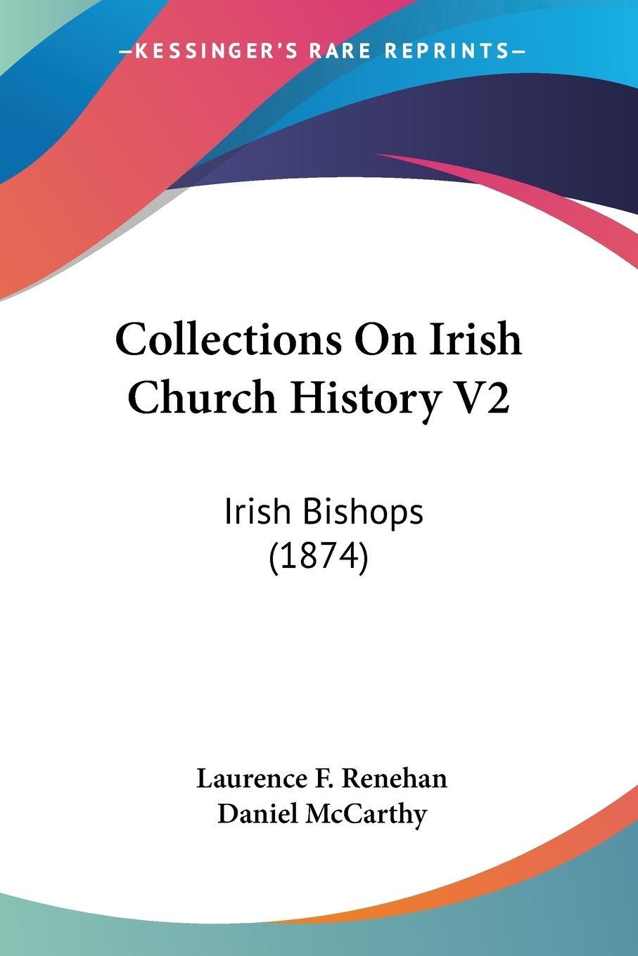 Cover: 9781104084745 | Collections On Irish Church History V2 | Irish Bishops (1874) | Buch
